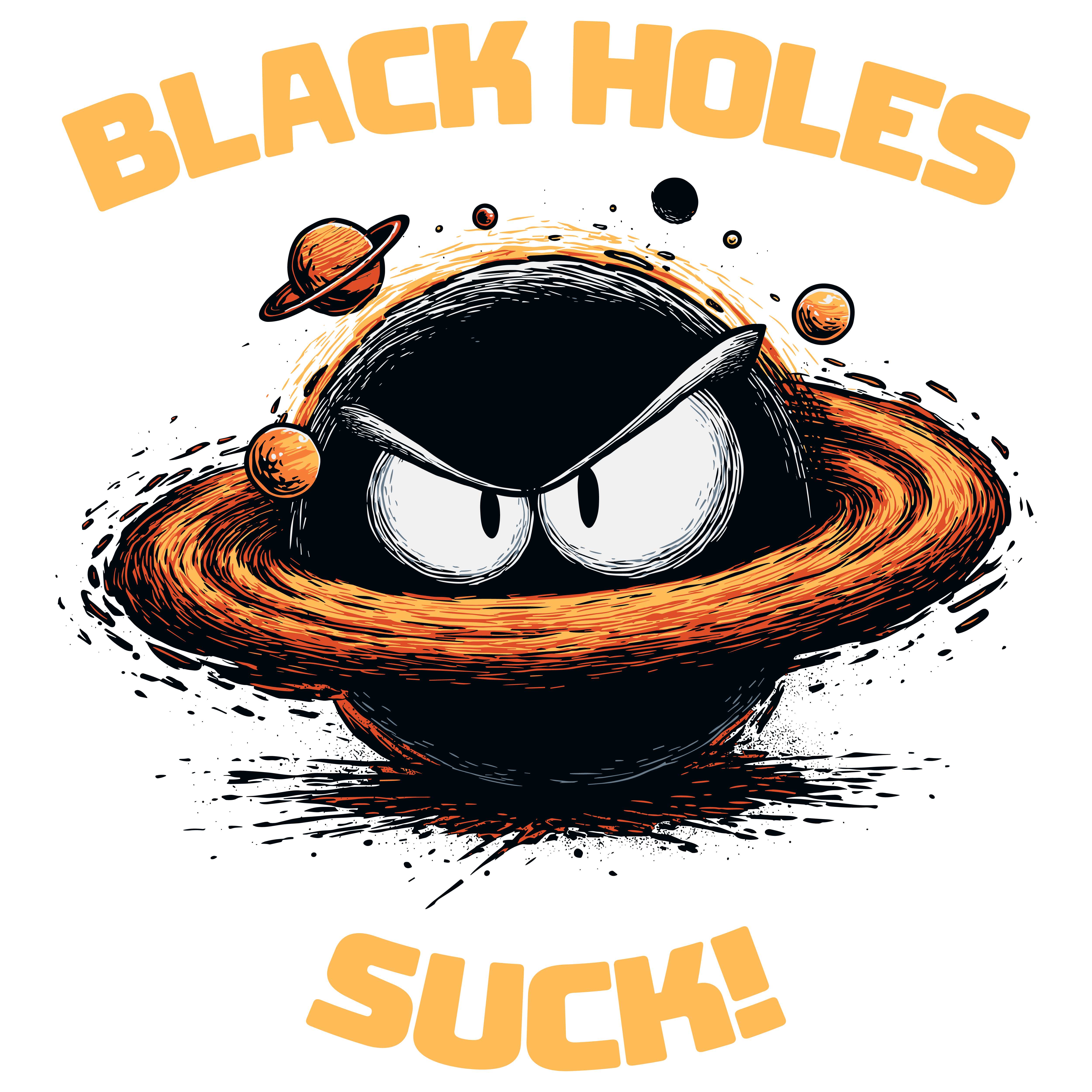 Black Holes Suck! — Illustration